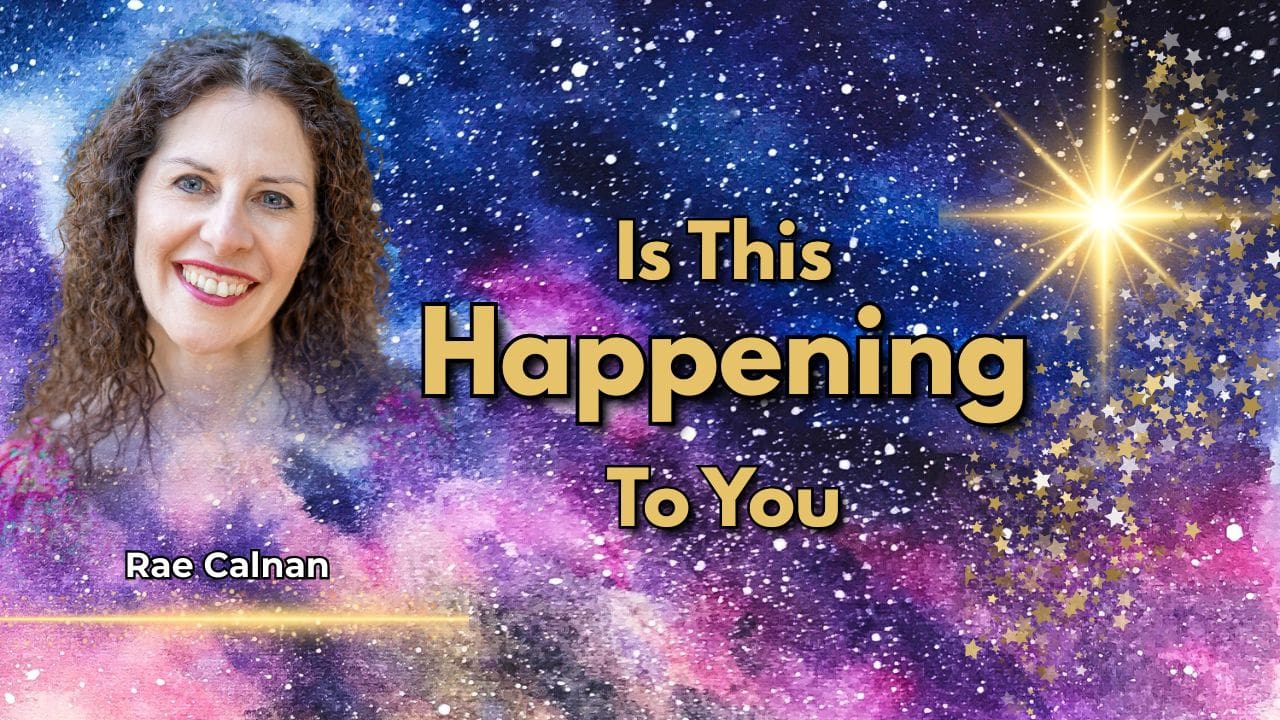 Angels & Destiny episode on five signs of a spiritual awakening with Rae Calnan